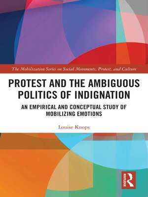 cover image of Protest and the Ambiguous Politics of Indignation